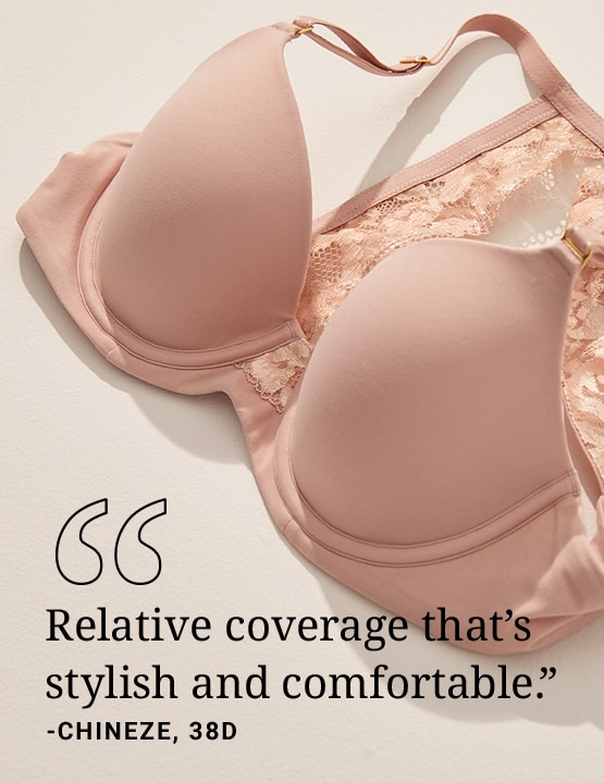 Relative coverage that's stylish and comfortable. Quote by CHINEZE, 38D.