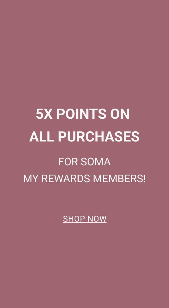 5X LOYALTY POINTS