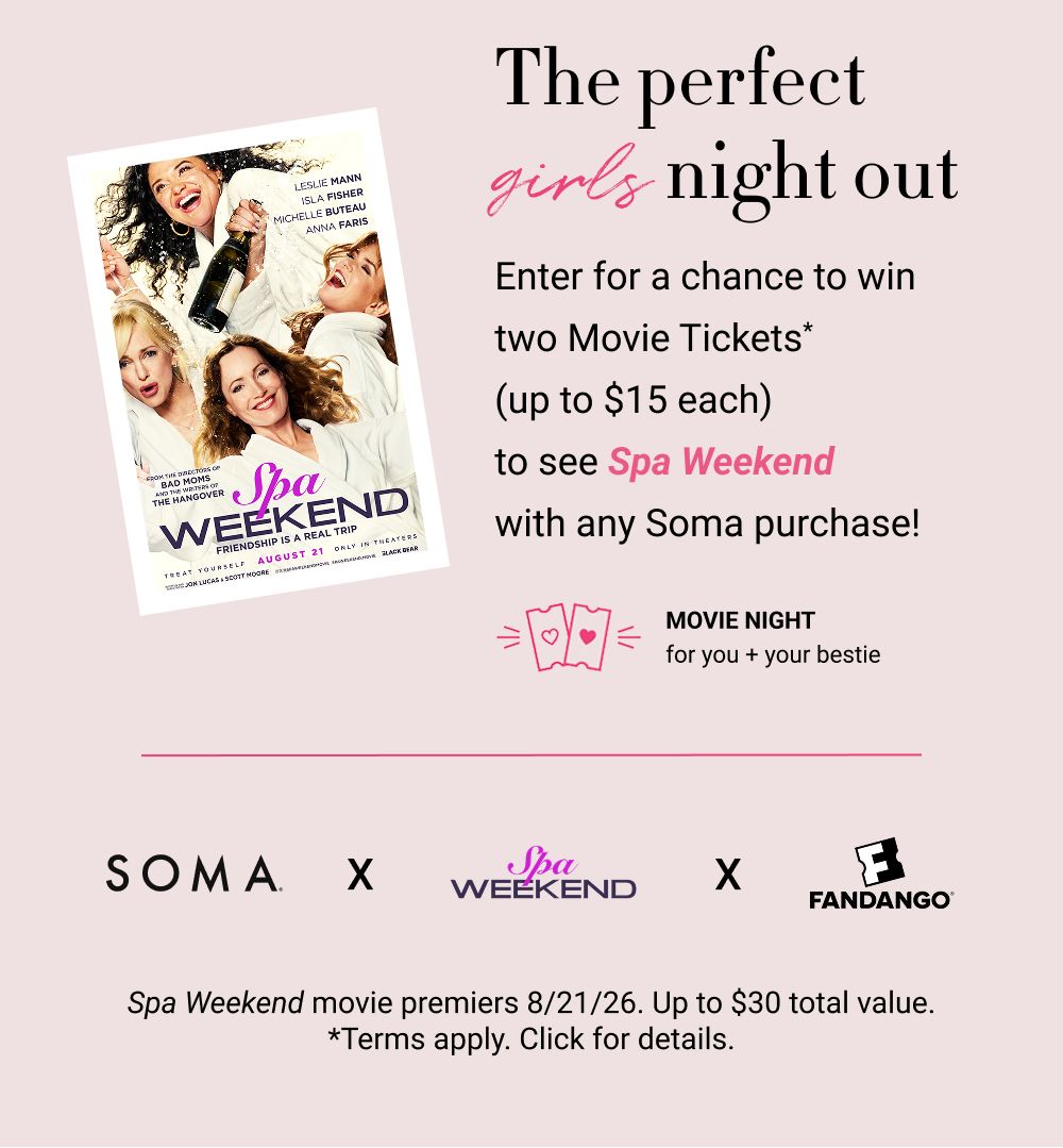 Mobile Movie Giveaway Soma x Fandango x Spa Weekend