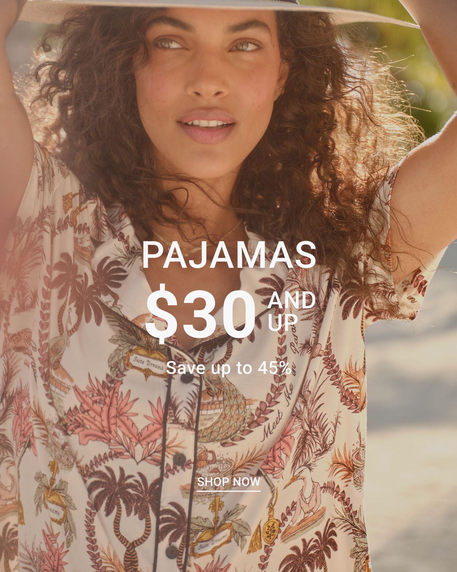 Pajamas $30 and Up