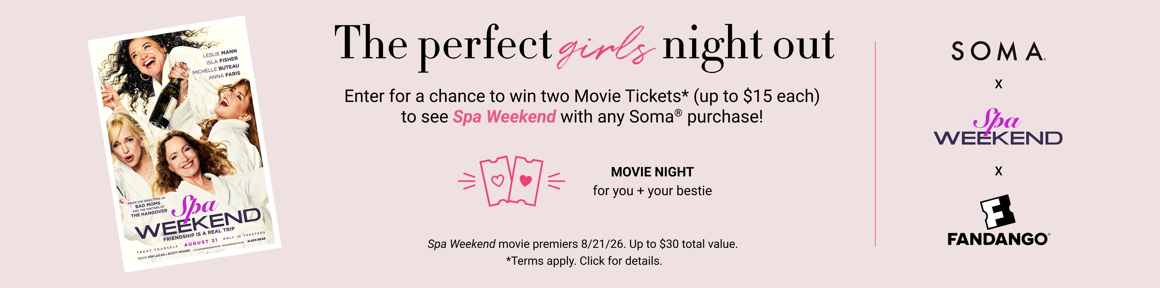 Movie Giveaway Soma x Fandango x Spa Weekend