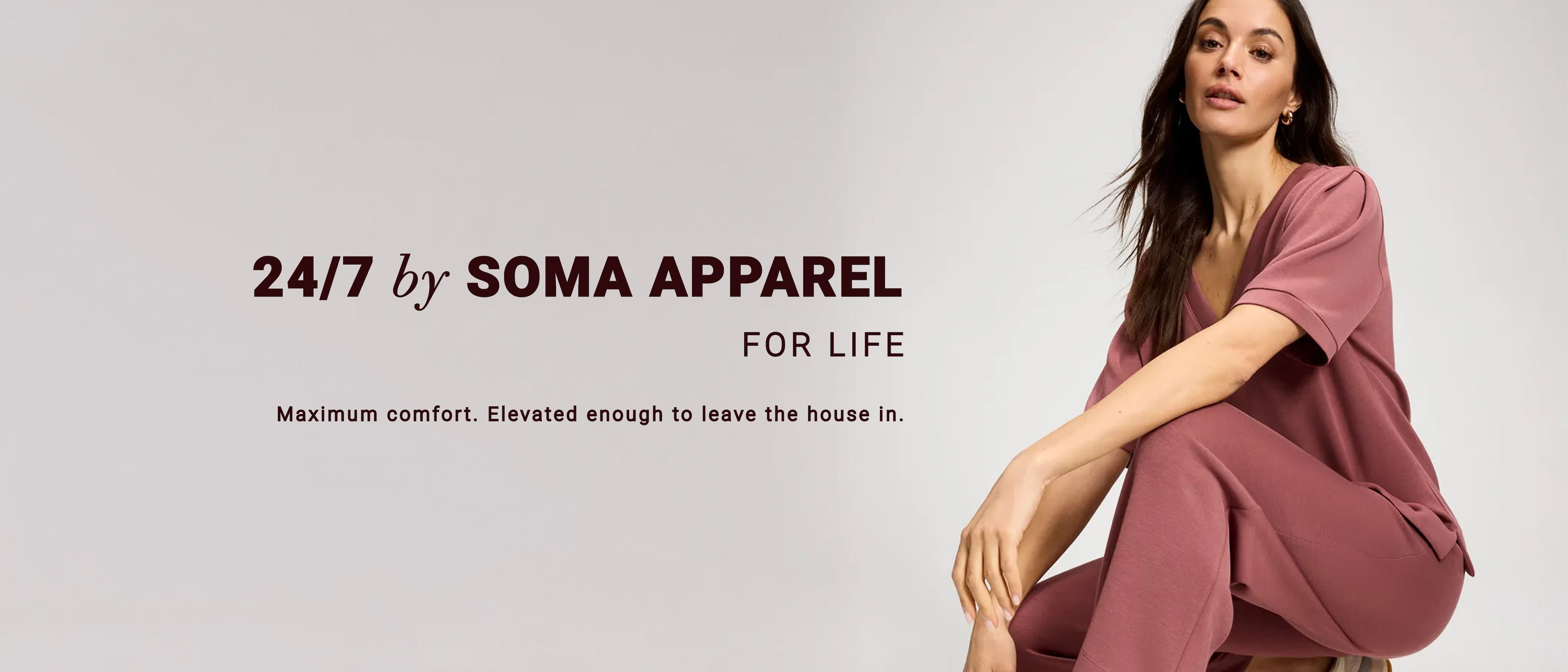 Soma Apparel for Life