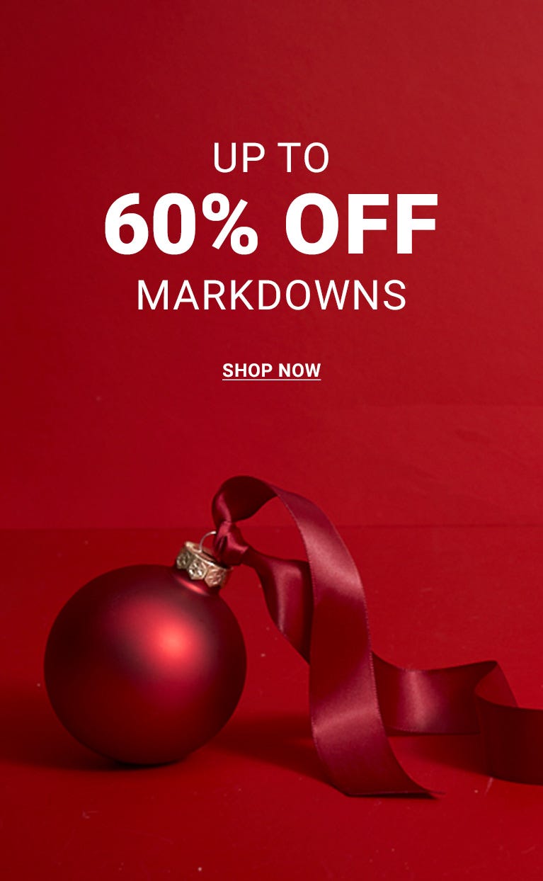 Up to 60% Of Markdowns