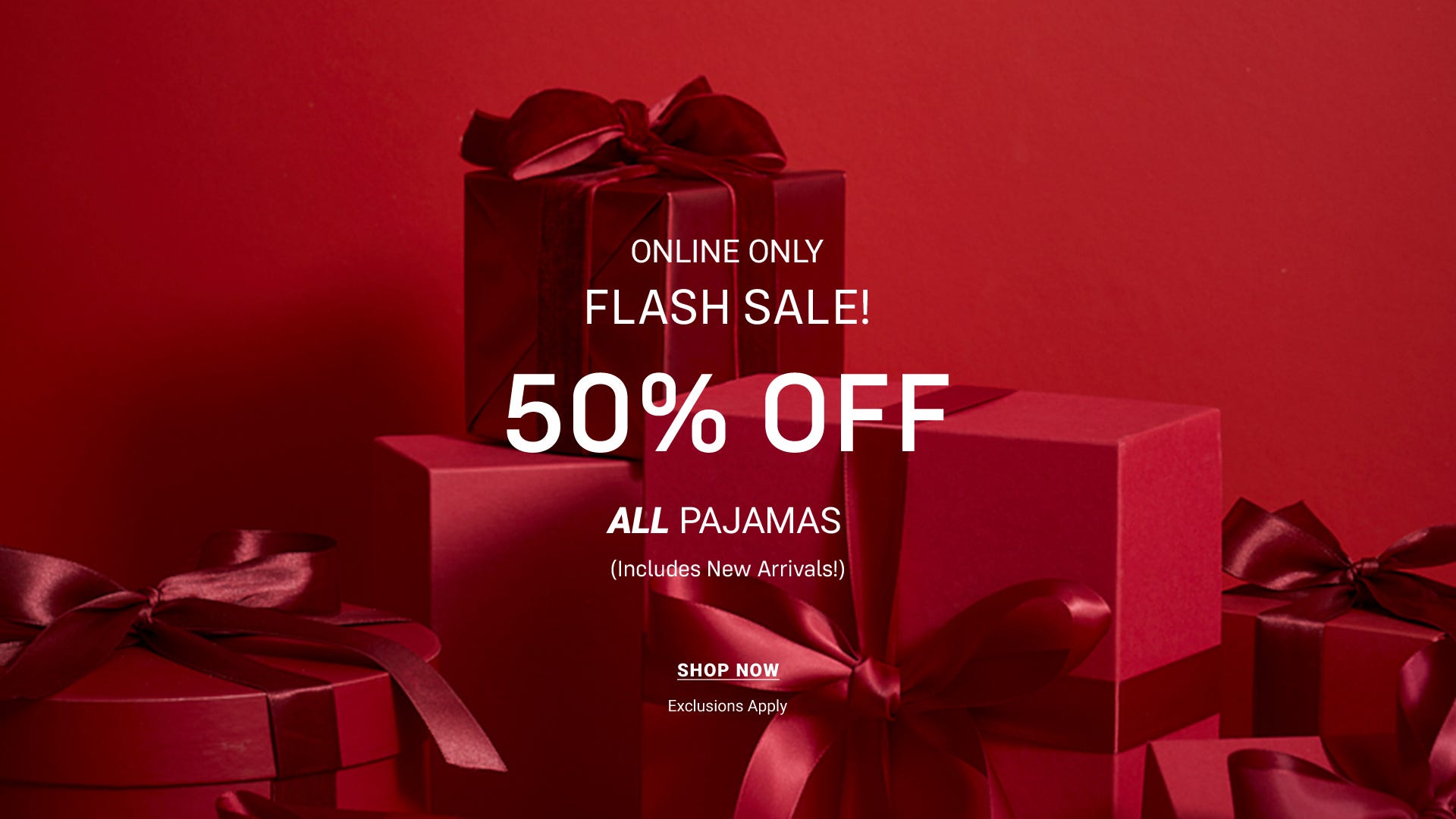 Flash Sale 50% Off All Pajamas