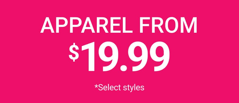 Apparel from $19.99