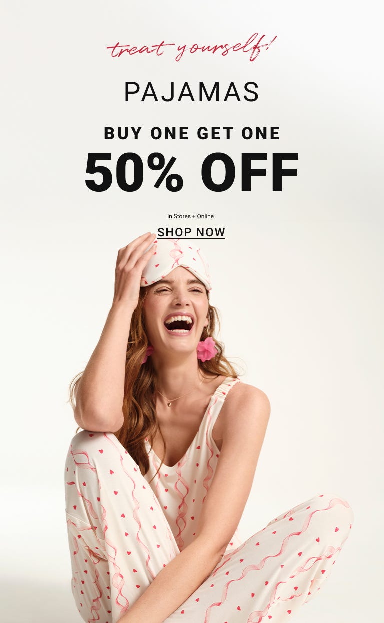 PJs  BOGO 50% Off