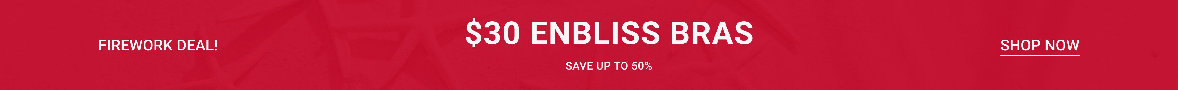 $30 Enbliss Bras