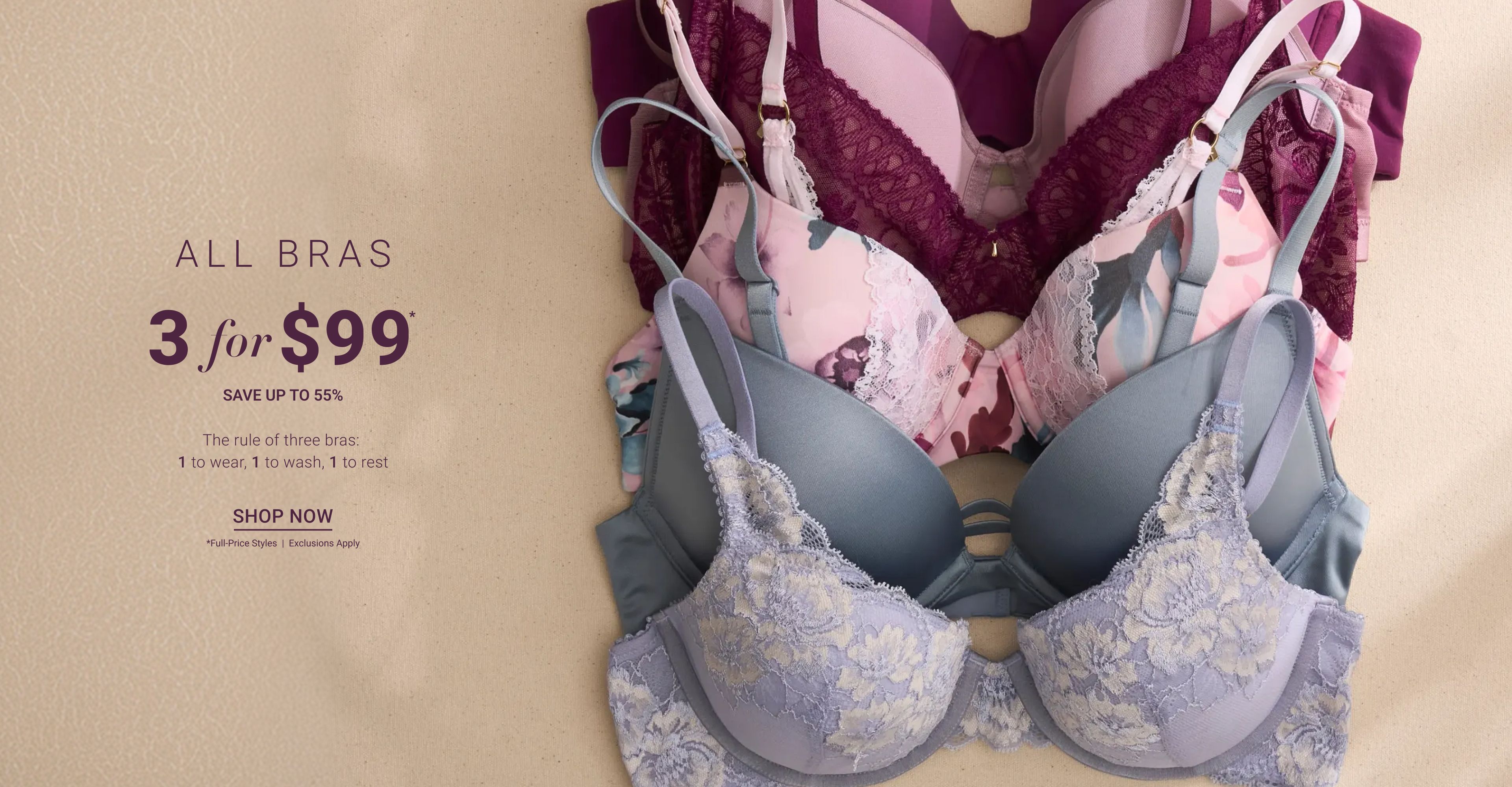 3 for $99 Bras
