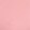 BLUSH PINK