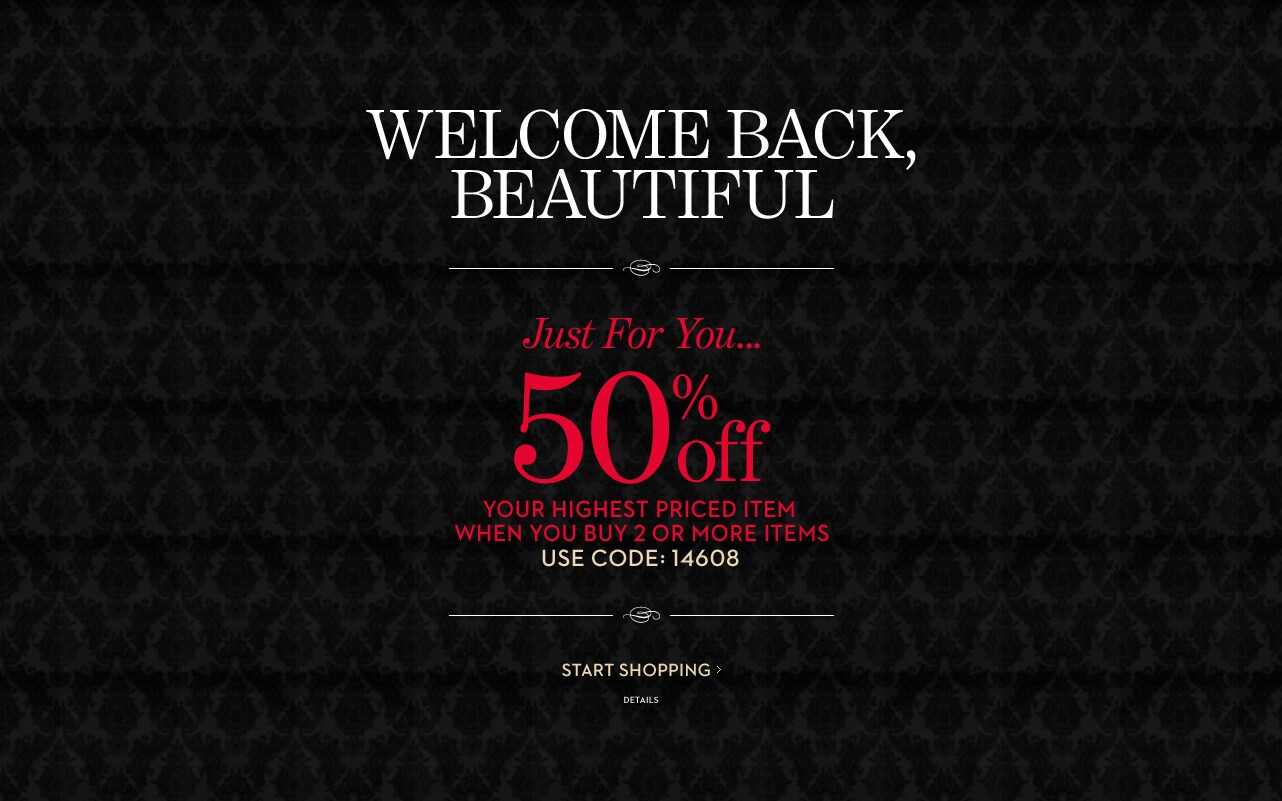 Welcome Back! 50% Off Your Highest Priced Item When You Purchase 2 or More Items! Use Code 14608!