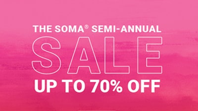 Soma semi-annual sale. Up to 70% off.