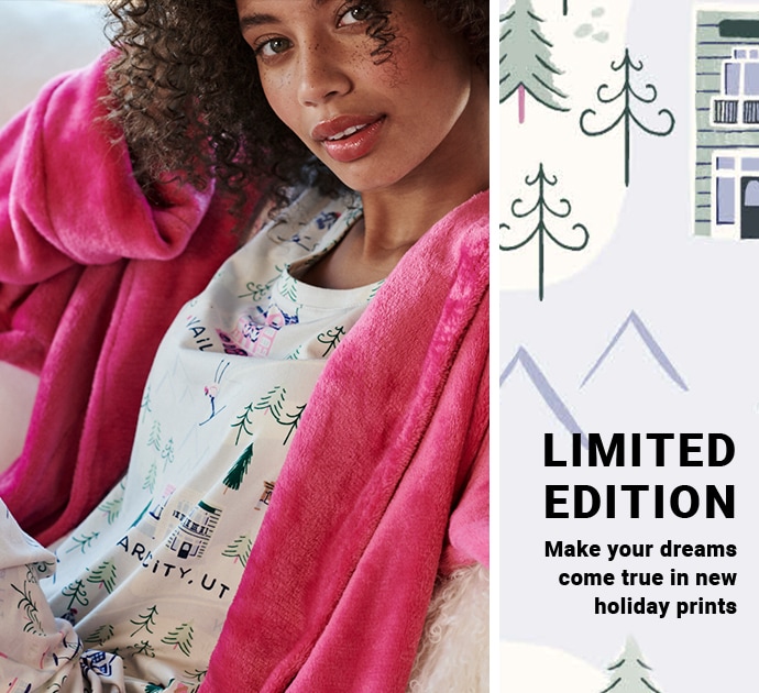 Limited Edition. Make your dreams come true in new holiday prints.