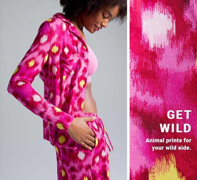Get wild. Animal prints for your wild side.